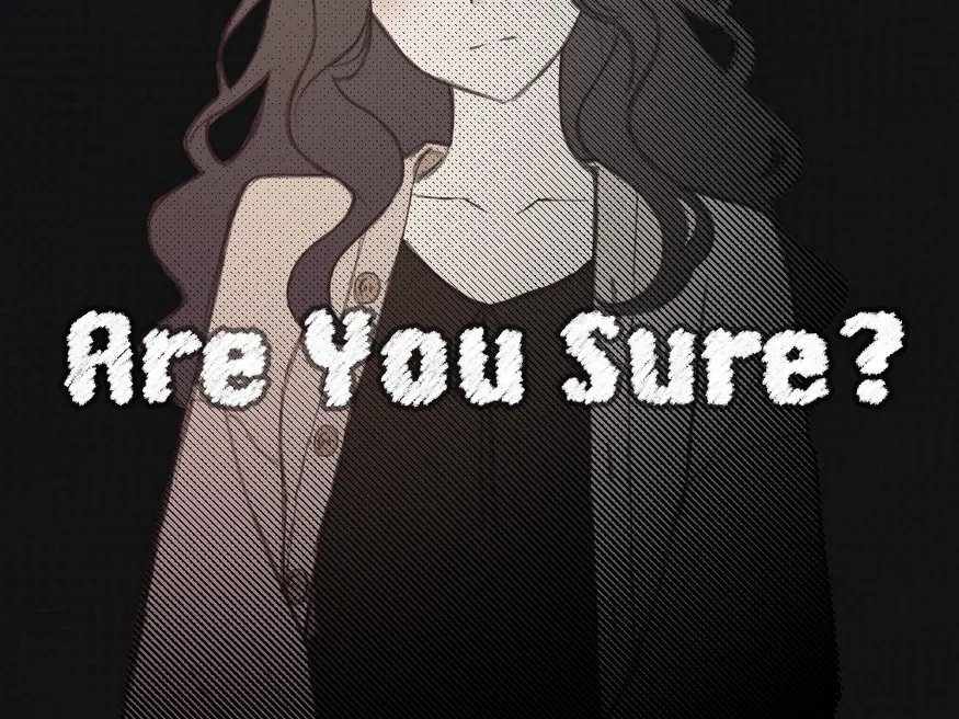 The title screen of "Are You Sure?" by Siena Moon (NYX), first place in this year's toxify game design challenge